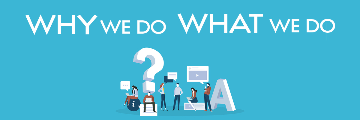 what we do what we do